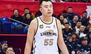 三亿真人-导演：辽宁队长韩德君、新疆队长阿不都沙拉木都因伤缺席G2